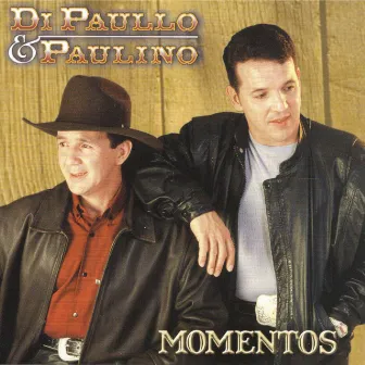 Momentos by Di Paullo & Paulino