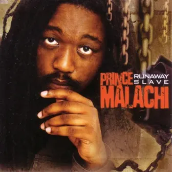 Runaway Slave by Prince Malachi