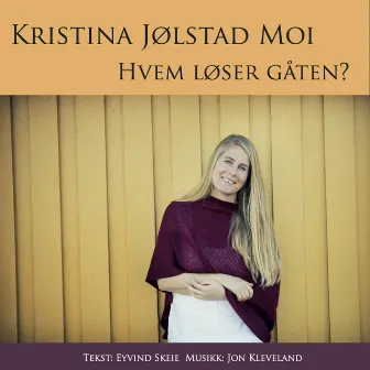 Hvem løser gåten ? by Kristina Jølstad Moi