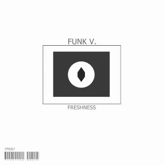 Freshness by Funk V.