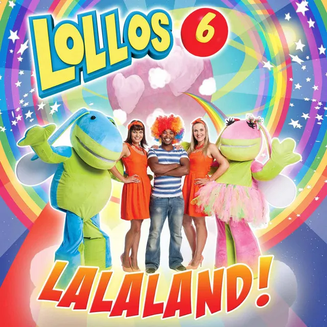 Lalaland! (Lollos 6)