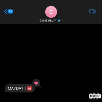 Mayday (Remix) by Cadie Nelva