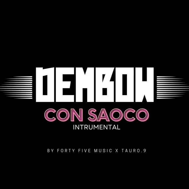 Dembow Con Saoco