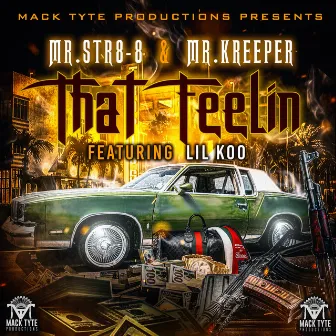 That Feelin (feat. Lil Koo) by Mr.Kreeper