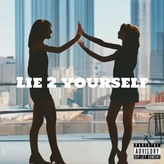 Lie 2 Yourself by Lee Jones