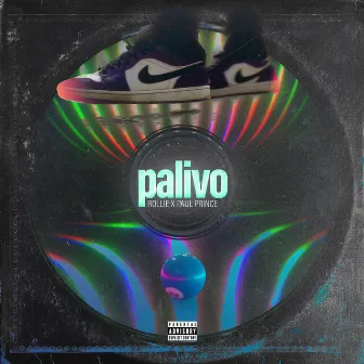 Palivo by Rollie