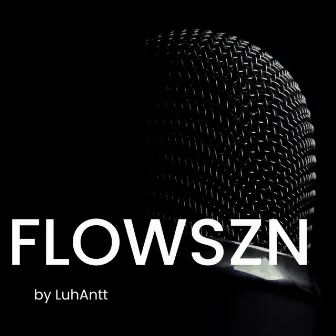 FlowSZN by LuhAntt