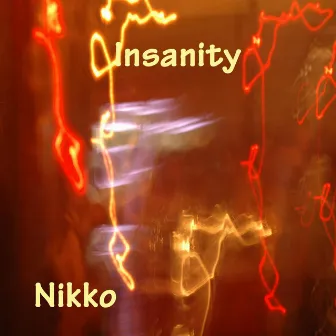 Insanity by Nikko