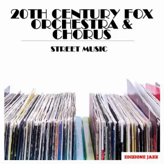 Street Music by 20th Century Fox Orchestra