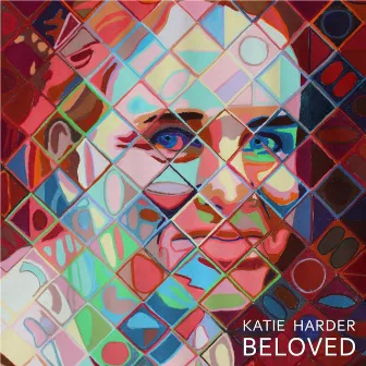 Beloved by Katie Harder