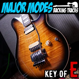 Major Modes Backing Tracks in E by Karl Golden