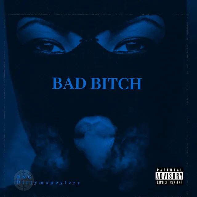 Bad Bitch