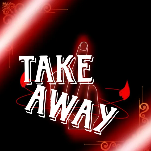 Take Away