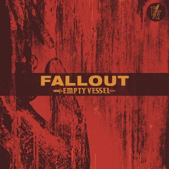 Fallout by Empty Vessel