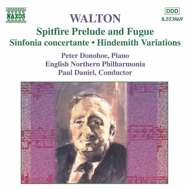 Walton: Spitfire Prelude and Fugue / Sinfonia Concertante / Hindemith Variations