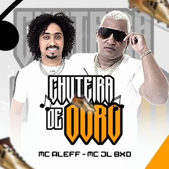 Chuteira de Ouro by MC JL BXD