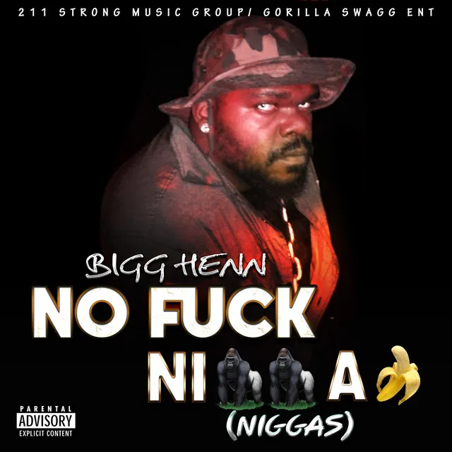 No Fuck Niggaz