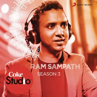 Coke Studio India Season 3: Episode 2 by Ram Sampath