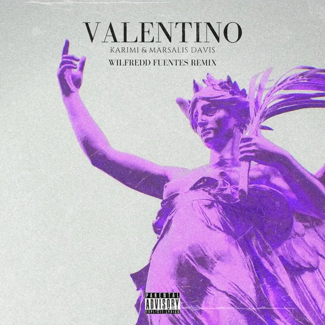 Valentino - Wilfredd Fuentes Remix