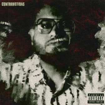 CONTRADICTIONS by Ashant Anu