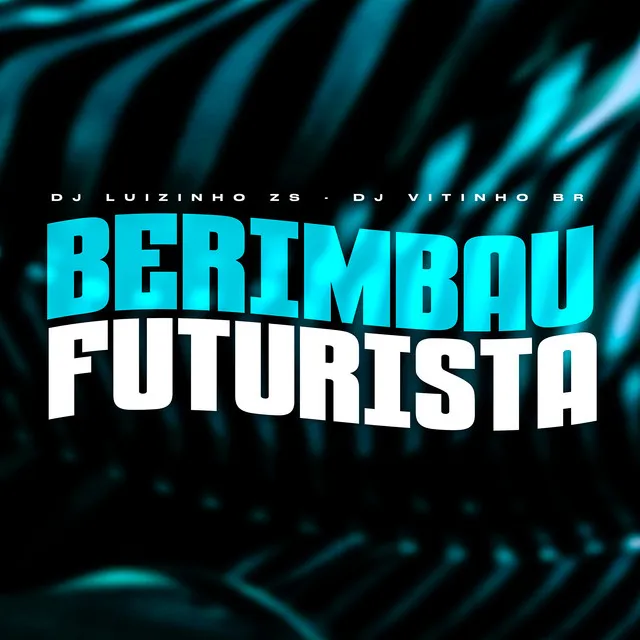 Berimbau Futurista