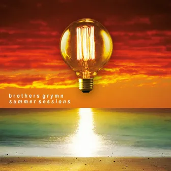 Summer Sessions by Brothers Grymn