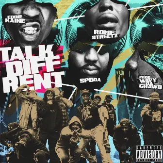 TALK DIFFRENT by Wavy Da Ghawd