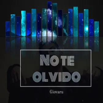 No te olvido by Giovaru