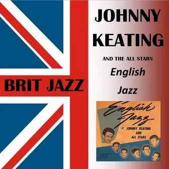 English Jazz by Johnny Keating