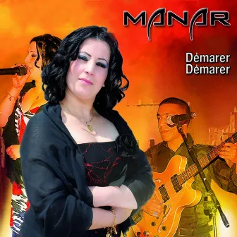 Démarer démarer by Manar