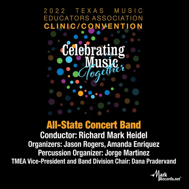 2022 Texas Music Educators Association: Texas All-State Concert Band (Live)