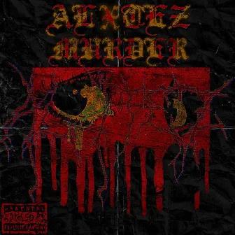 Murder by ALXTEZ