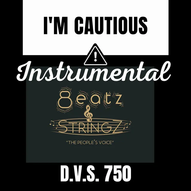 I'm Cautious - Instrumental