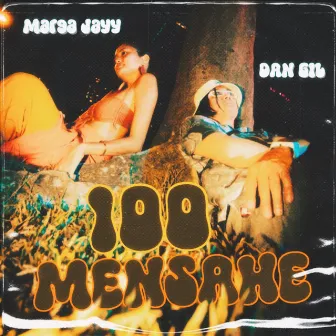 100 Mensahe by Dan Gil