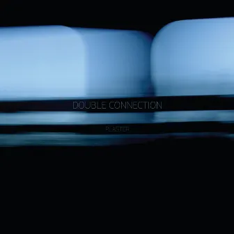 Double Connection by Plaster