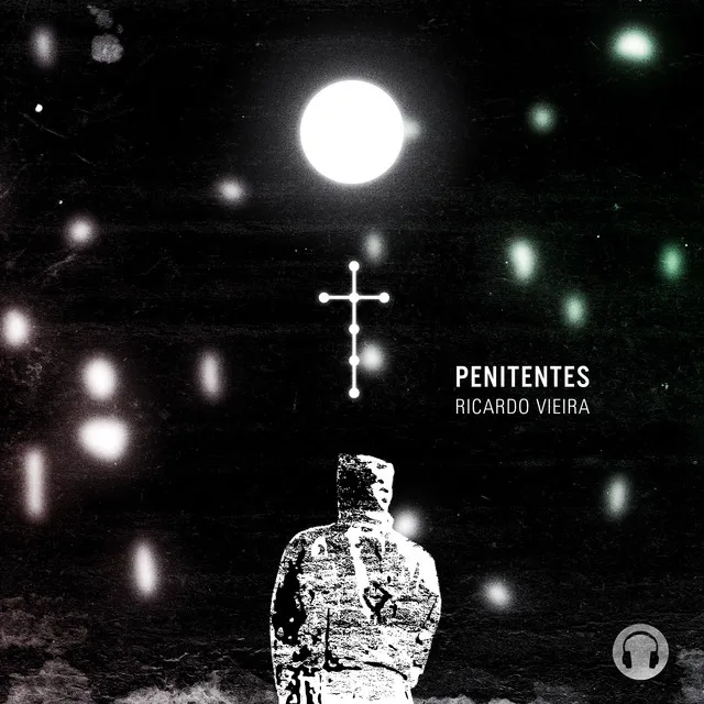 Penitentes (Binaural)