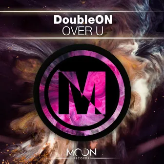 OVER U by DoubleON