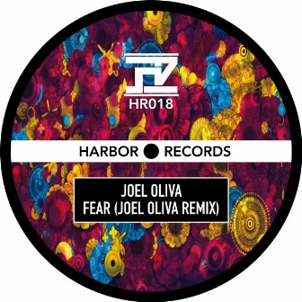 Fear (Joel Oliva Remix) by Joel Oliva