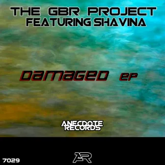 Damaged EP by The GBR Project