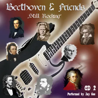 Beethoven & Friends Vol. 2 by Jay Gee