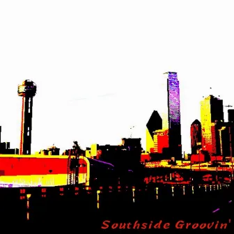 Southside Groovin' by T.C.B.