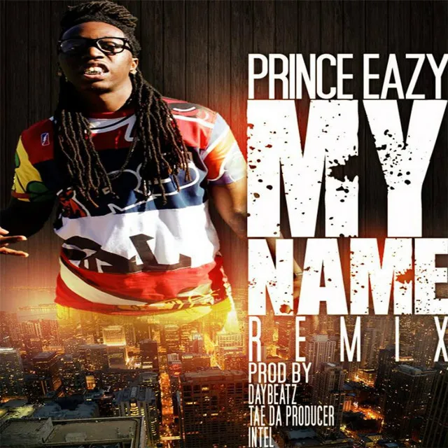 My Name (Remix)