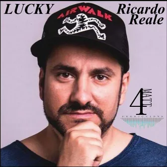 Lucky by Ricardo Reale