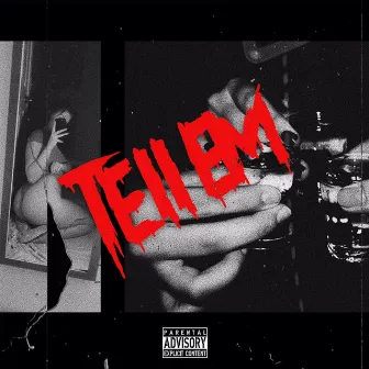 Tell Em by Jasondus