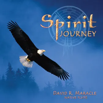 Spirit Journey by David R. Maracle