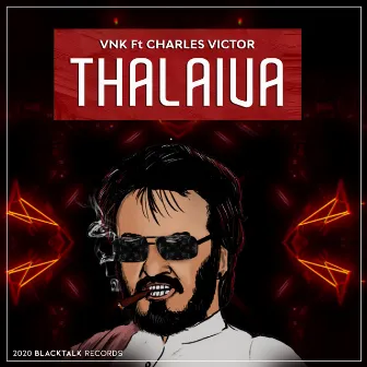 Thalaiva by Charles Victor