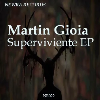 Superviviente EP by Martin Gioia