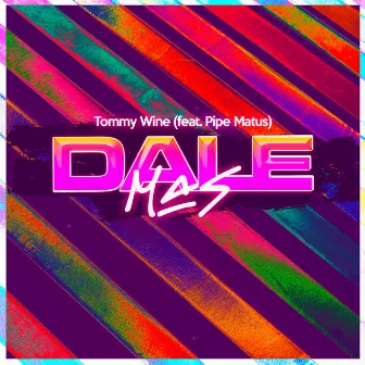 Dale Mas by Tommy Wine