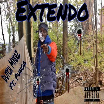 Extendo by Dutch Myerz