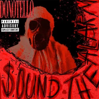 SOUND THE ALARM by DONOTELLO